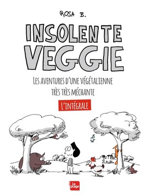 cover image of Insolente Veggie--L'intégrale